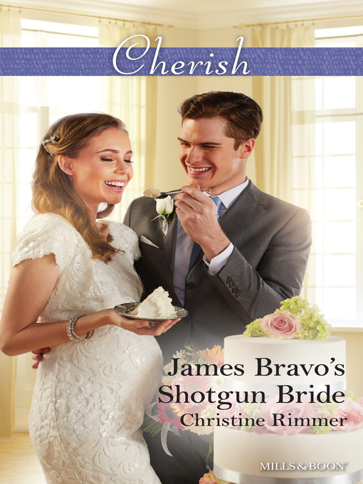Title details for James Bravo's Shotgun Bride by Christine Rimmer - Available